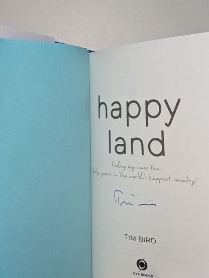 Happy Land by Tim Bird (Signed First Edition) - Fialta Books