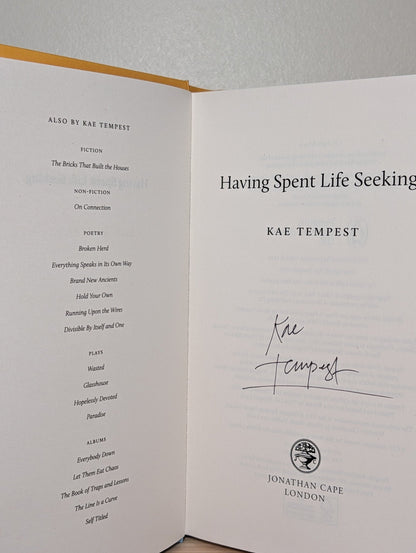 Having Spent Life Seeking by Kae Tempest (Signed First Edition) - Fialta Books