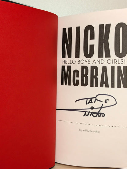 Hello Boys and Girls! by Nicko McBrain (Signed First Edition) - Fialta Books