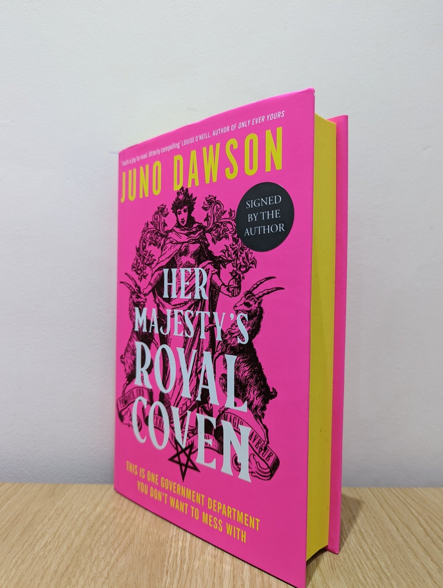 Her Majesty's Royal Coven by Juno Dawson (Signed First Edition with sprayed edges) - Fialta Books