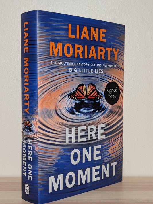 Here One Moment by Liane Moriarty (Signed First Edition) - Fialta Books