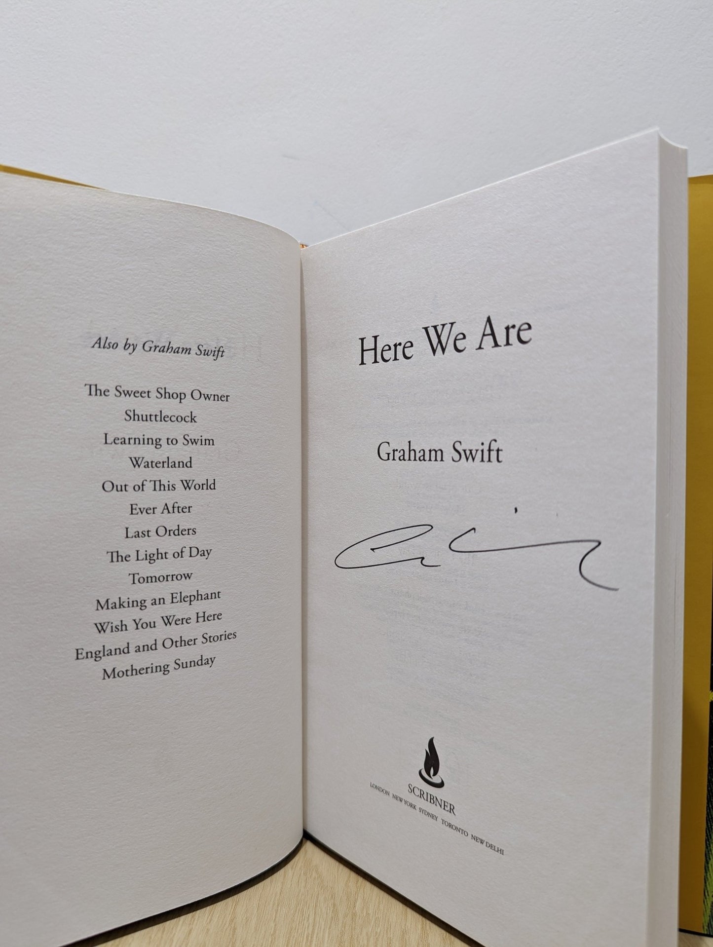Here We Are by Graham Swift (Signed First Edition) - Fialta Books
