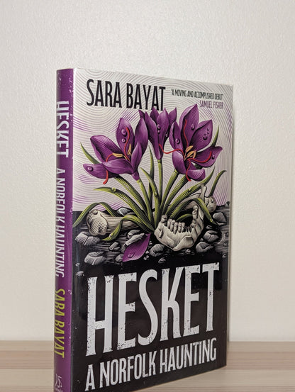 Hesket: A Norfolk Haunting by Sara Bayat (Signed First Edition) - Fialta Books