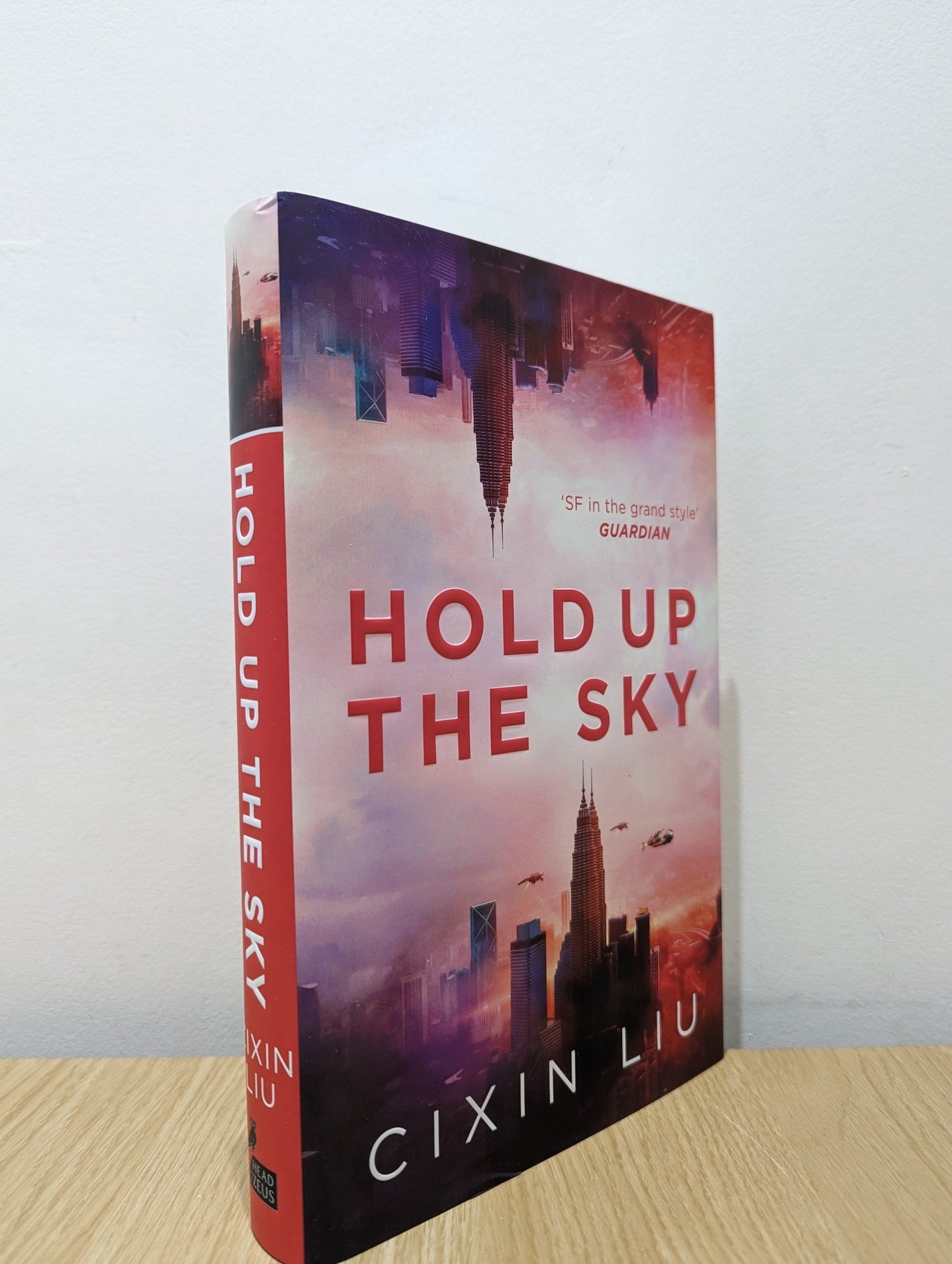 Hold Up the Sky by Cixin Liu (Signed First Edition) - Fialta Books