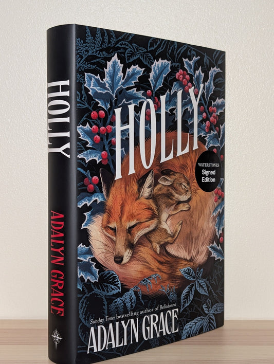 Holly: A Belladonna Novella by Adalyn Grace (Signed First Edition) - Fialta Books