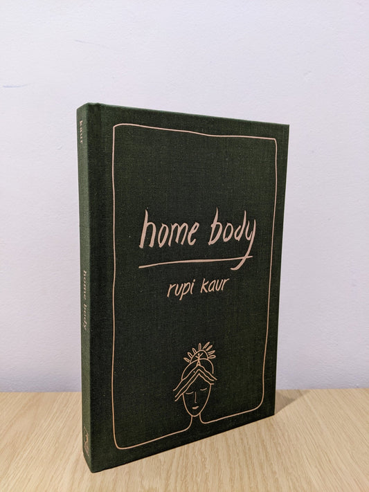 Home Body by Rupi Kaur (Signed First Hardback Edition) - Fialta Books