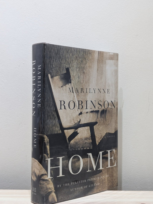 Home by Marilynne Robinson (First Edition) - Fialta Books