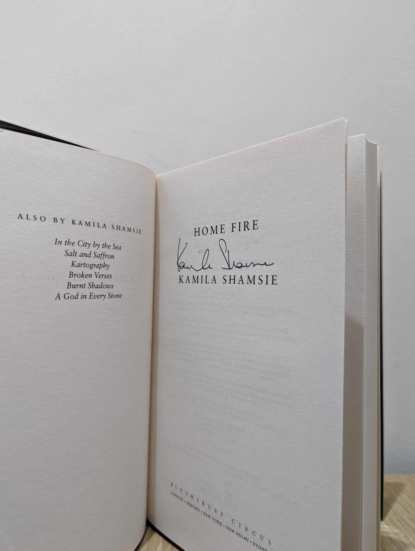 Home Fire by Kamila Shamsie (Signed First Edition) - Fialta Books