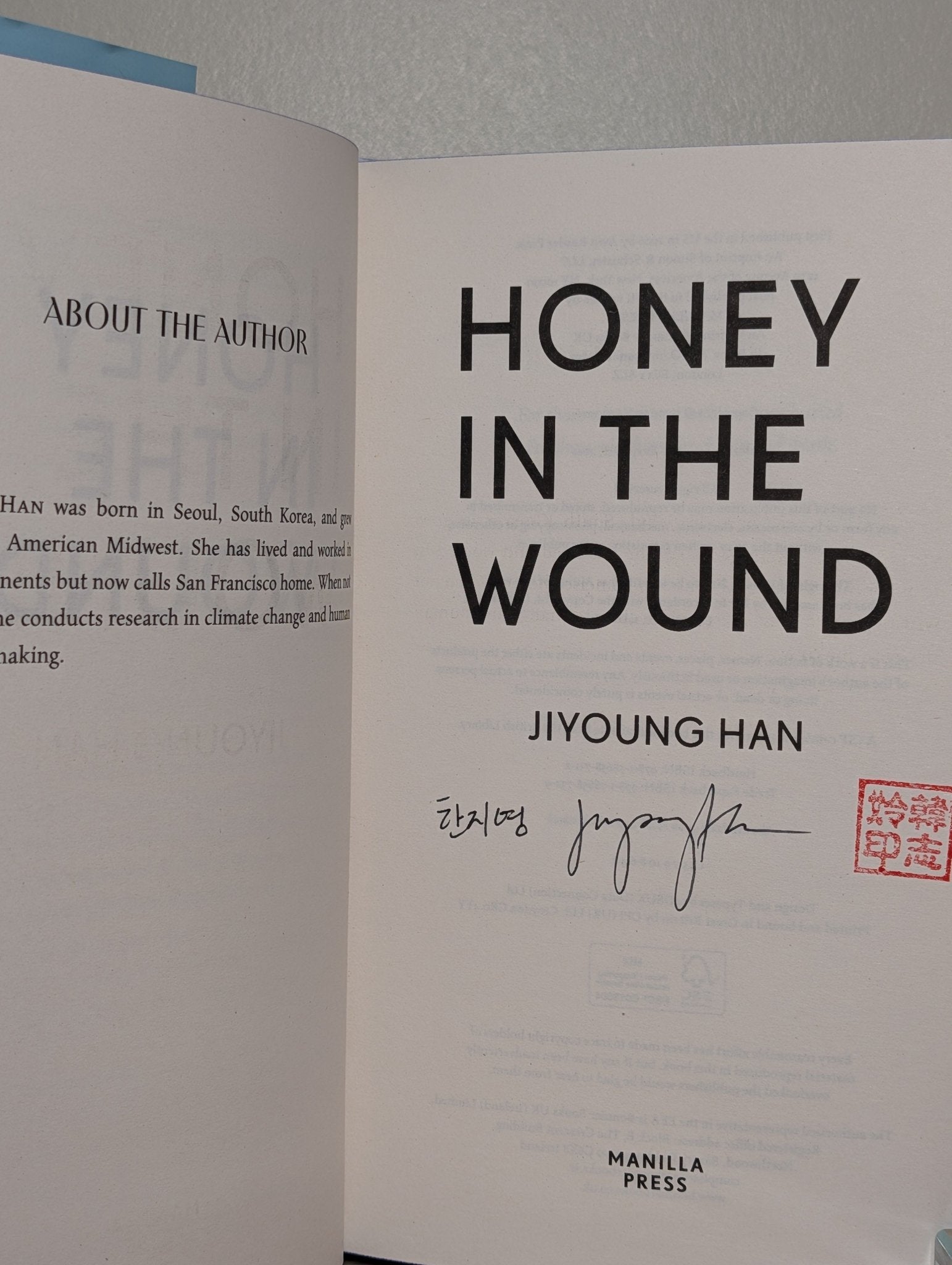 Honey in the Wound by Jiyoung Han (Signed First Edition with sprayed edges) - Fialta Books