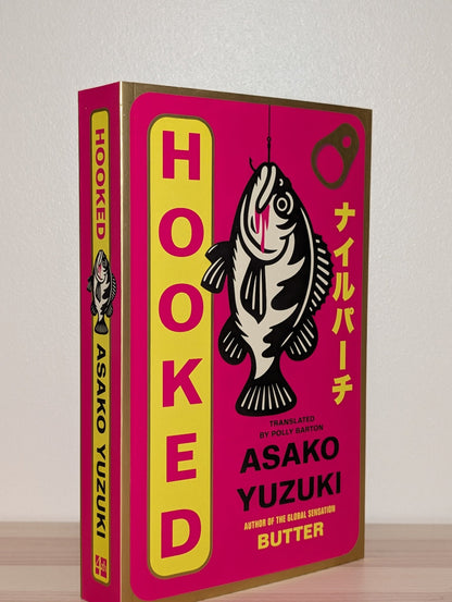 Hooked by Asako Yuzuki (Signed First Edition) - Fialta Books