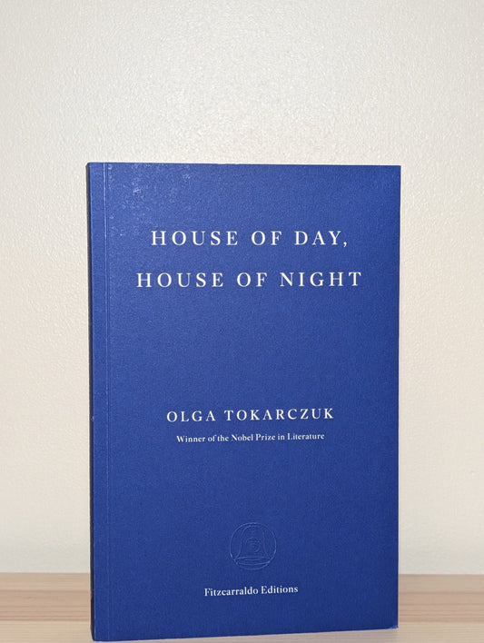 House of Day, House of Night by Olga Tokarczuk (Signed Bookplate Edition) - Fialta Books