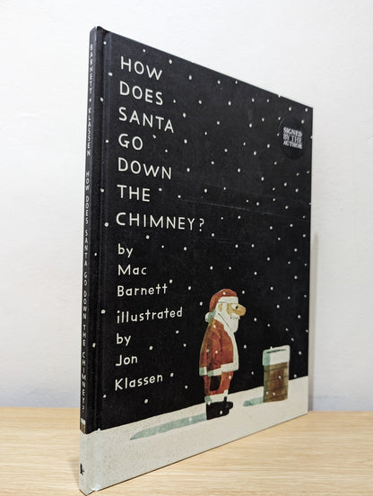 How Does Santa Go Down the Chimney? by Mac Barnett (Signed First Edition) - Fialta Books