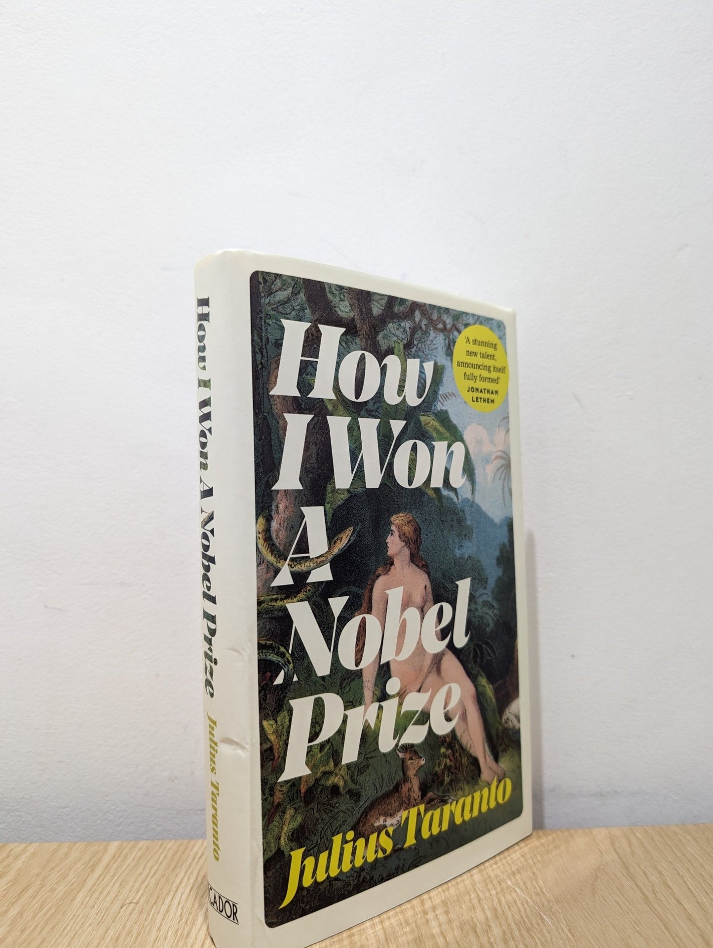 How I Won A Nobel Prize by Julius Taranto (First Edition) - Fialta Books