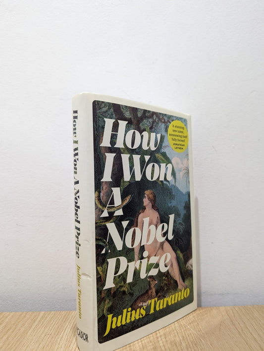 How I Won A Nobel Prize by Julius Taranto (First Edition) - Fialta Books
