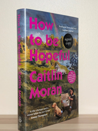 How to Be Hopeful by Caitlin Moran (Signed First Edition) - Fialta Books