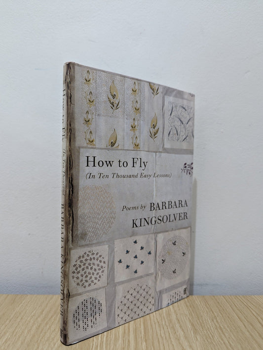 How to Fly by Barbara Kingsolver (Signed First Edition) - Fialta Books