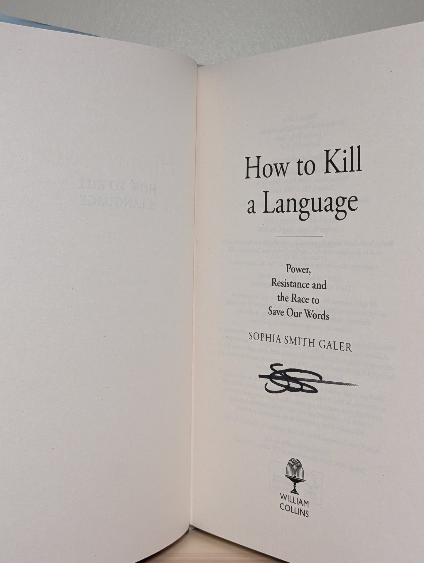 How to Kill a Language by Sophia Smith Galer (Signed First Edition) - Fialta Books