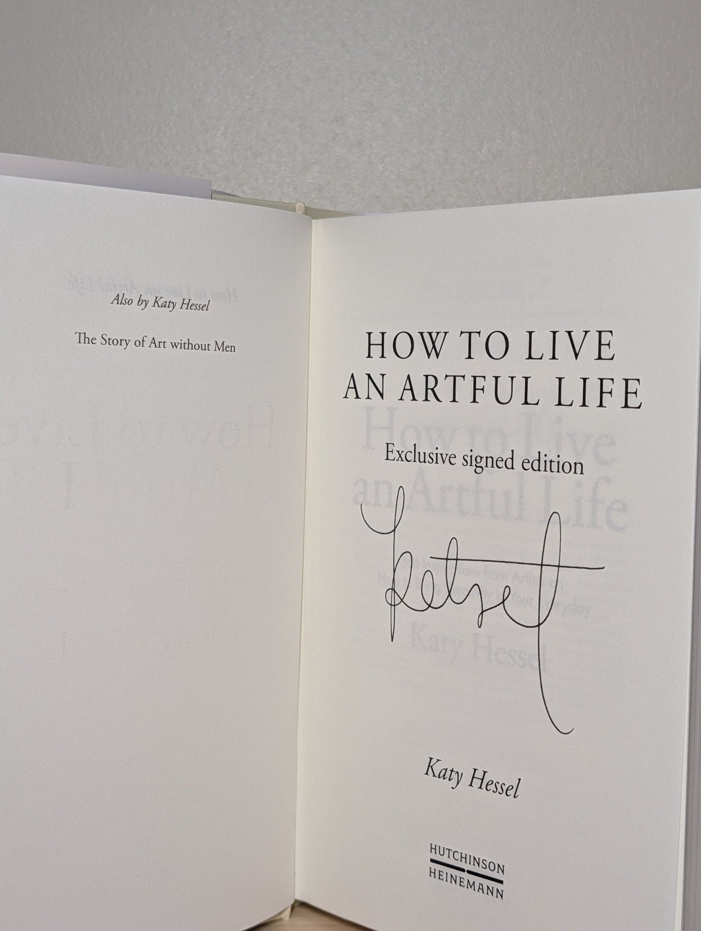 How To Live An Artful Life by Katy Hessel (Signed First Edition) - Fialta Books