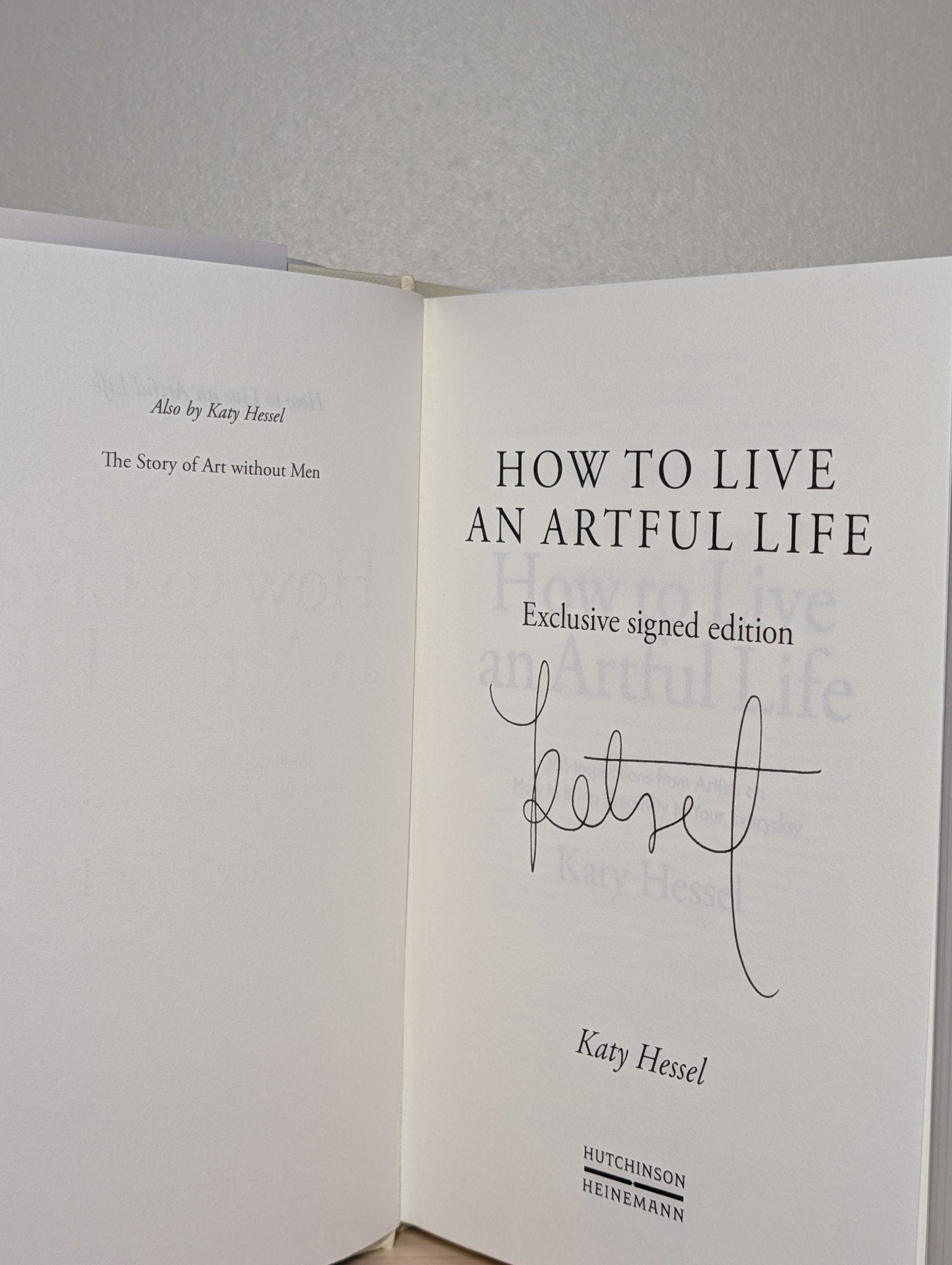 How To Live An Artful Life by Katy Hessel (Signed First Edition) - Fialta Books