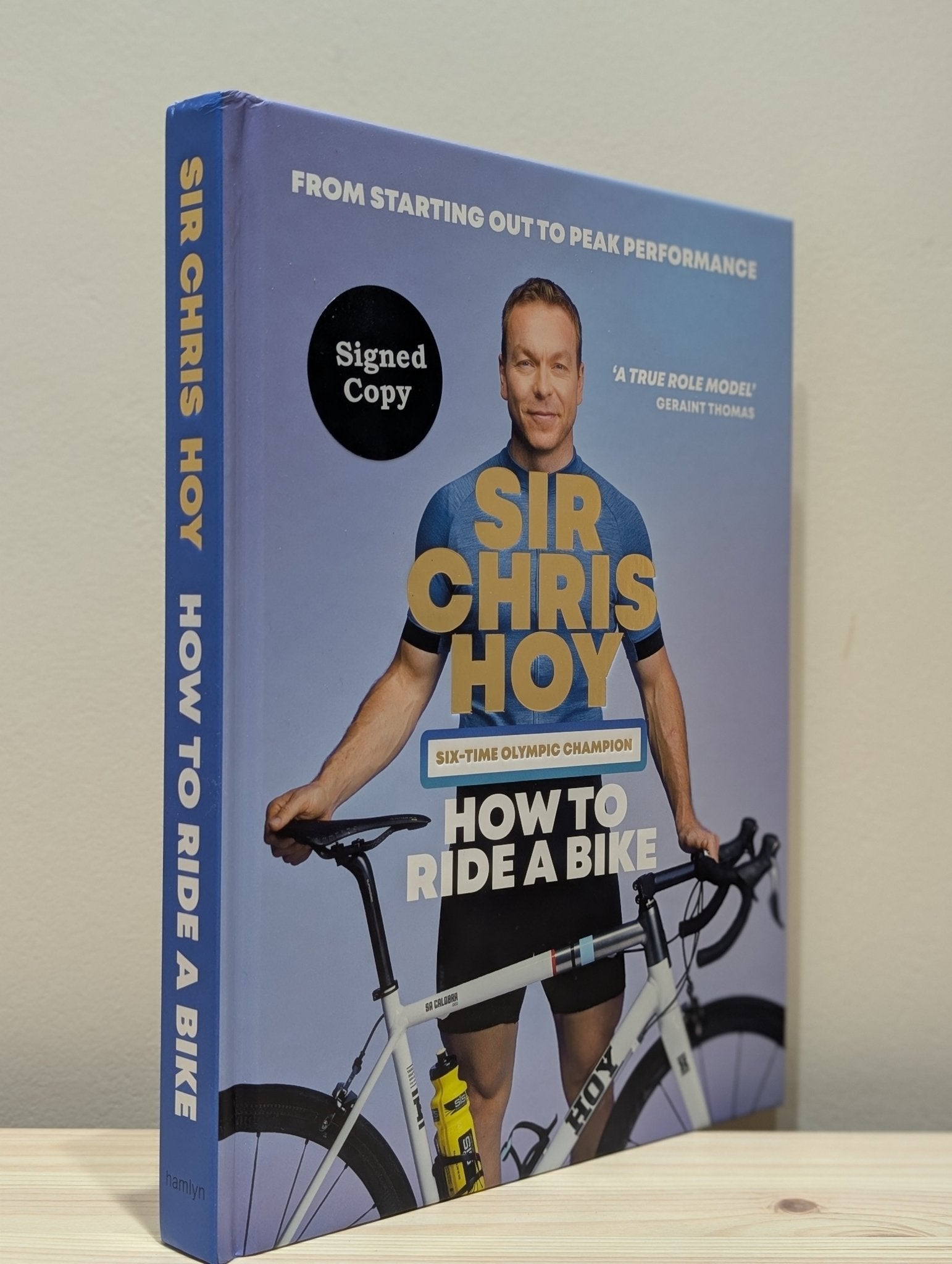 How to Ride a Bike by Sir Chris Hoy (Signed) - Fialta Books