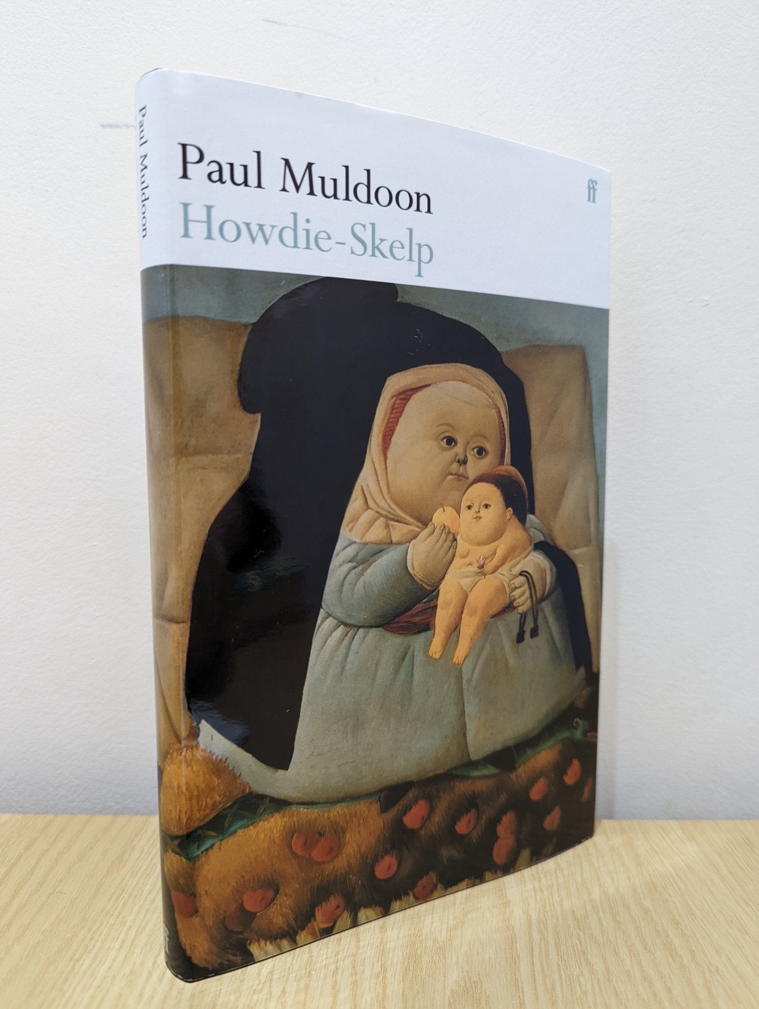 Howdie - Skelp by Paul Muldoon (Signed First Edition) - Fialta Books