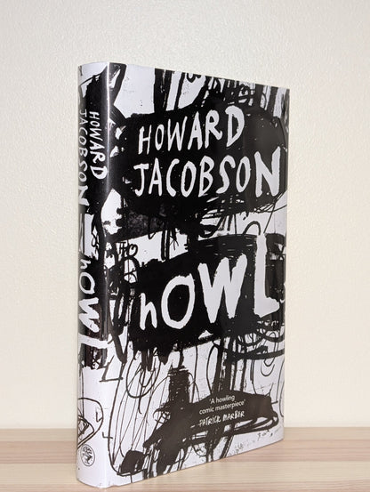 Howl by Howard Jacobson (Signed First Edition) - Fialta Books