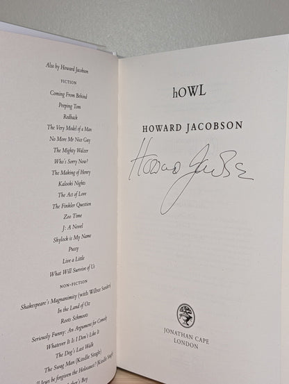 Howl by Howard Jacobson (Signed First Edition) - Fialta Books