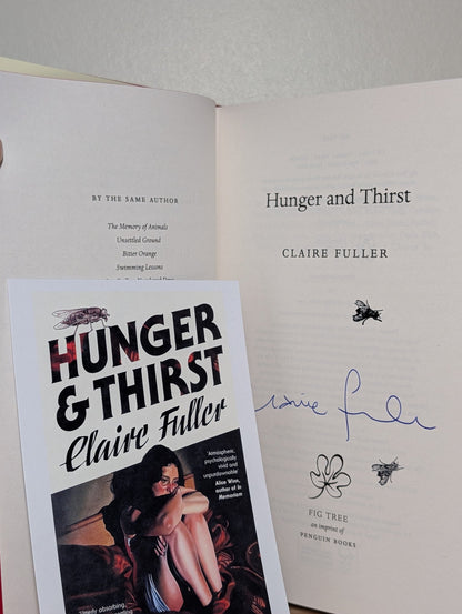 Hunger and Thirst by Claire Fuller (Signed to Title Page) - Fialta Books