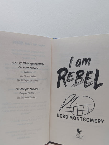 I Am Rebel by Ross Montgomery (Signed First Hardback Edition) - Fialta Books