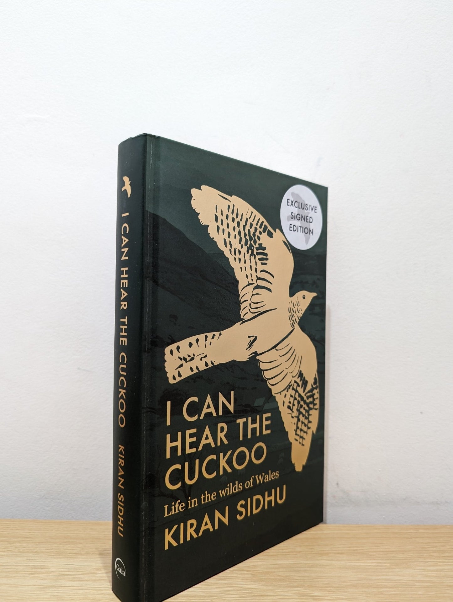 I Can Hear the Cuckoo: Life in the Wilds of Wales by Kiran Sidhu (Signed First Edition) - Fialta Books