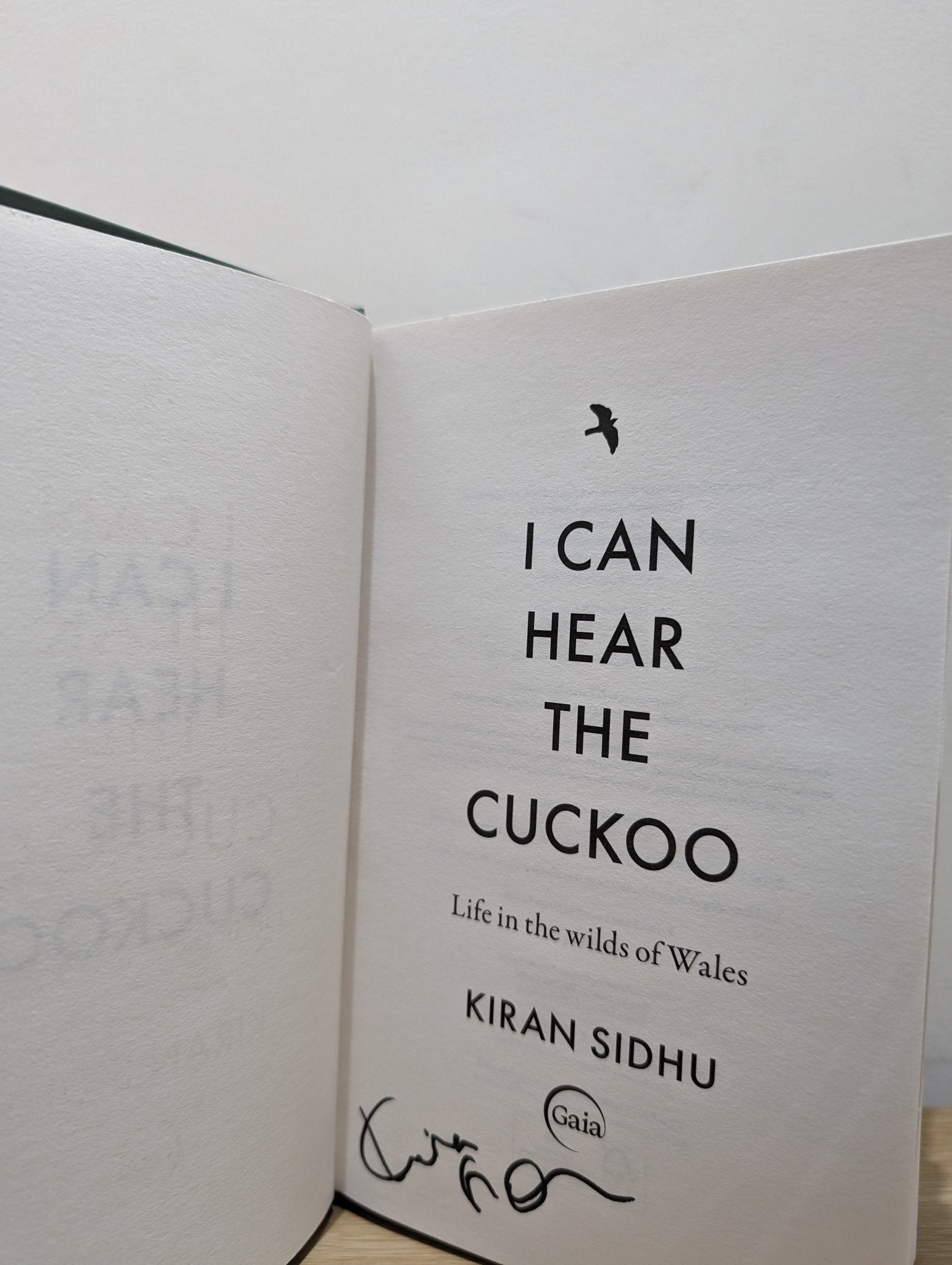 I Can Hear the Cuckoo: Life in the Wilds of Wales by Kiran Sidhu (Signed First Edition) - Fialta Books