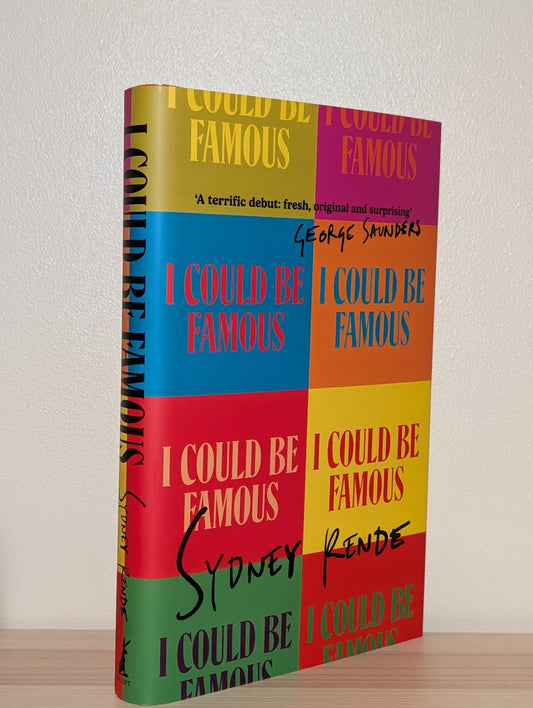 I Could Be Famous by Sydney Rende (First Edition) - Fialta Books
