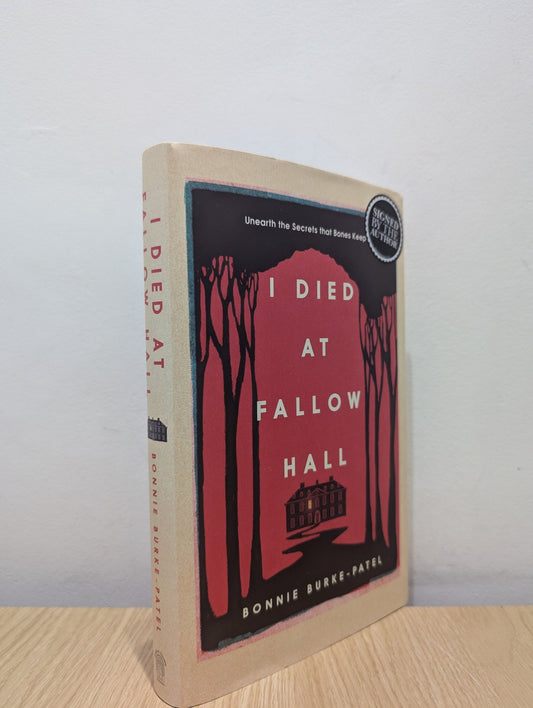 I Died at Fallow Hall by Bonnie Burke - Patel (Signed First Edition) - Fialta Books