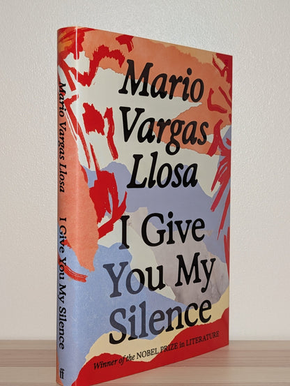 I Give You My Silence by Mario Vargas Llosa (First Edition) - Fialta Books