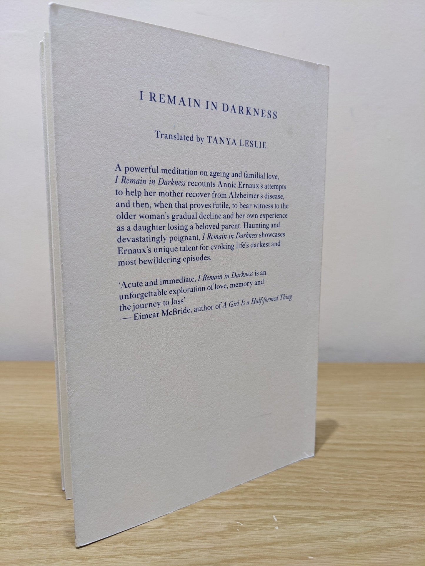 I Remain in Darkness by Annie Ernaux (First Edition) - Fialta Books