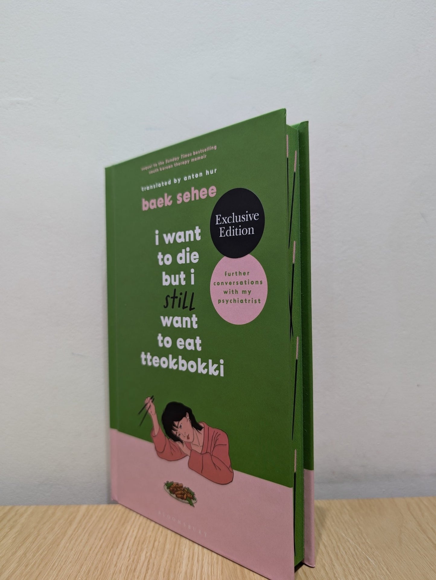 I Want to Die but I Still Want to Eat Tteokbokki by Baek Se - hee (Signed First Edition with sprayed edges) - Fialta Books
