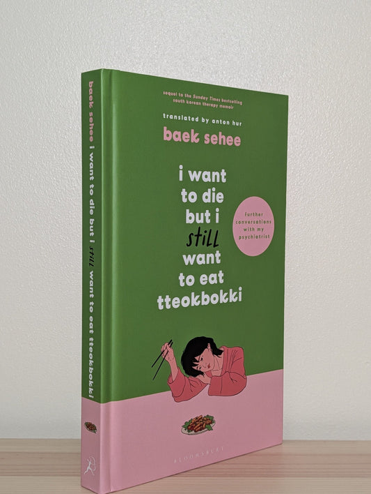 I Want to Die but I Still Want to Eat Tteokbokki by Baek Sehee (Signed by Translator) - Fialta Books