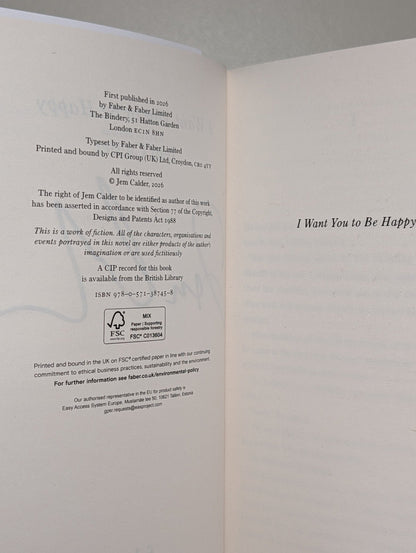 I Want You to Be Happy by Jem Calder (Signed First Edition) - Fialta Books