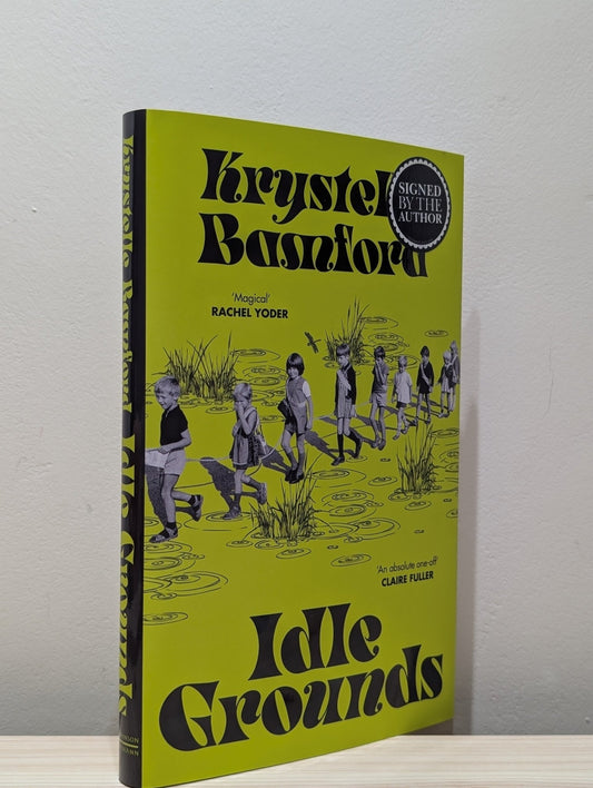 Idle Grounds by Krystelle Bamford (Signed First Edition) - Fialta Books