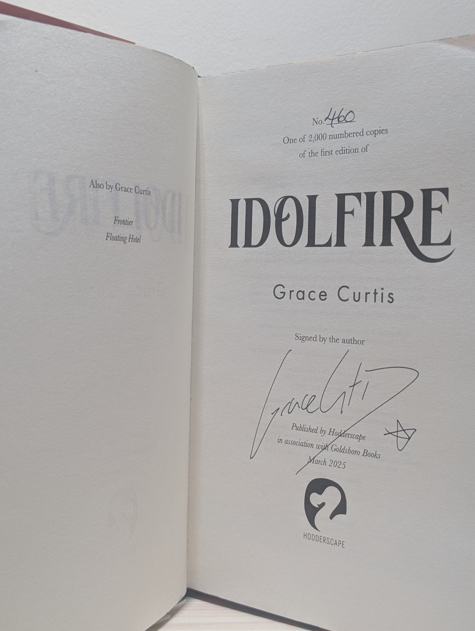 Idolfire by Grace Curtis (Signed Numbered First Edition with sprayed edges) - Fialta Books