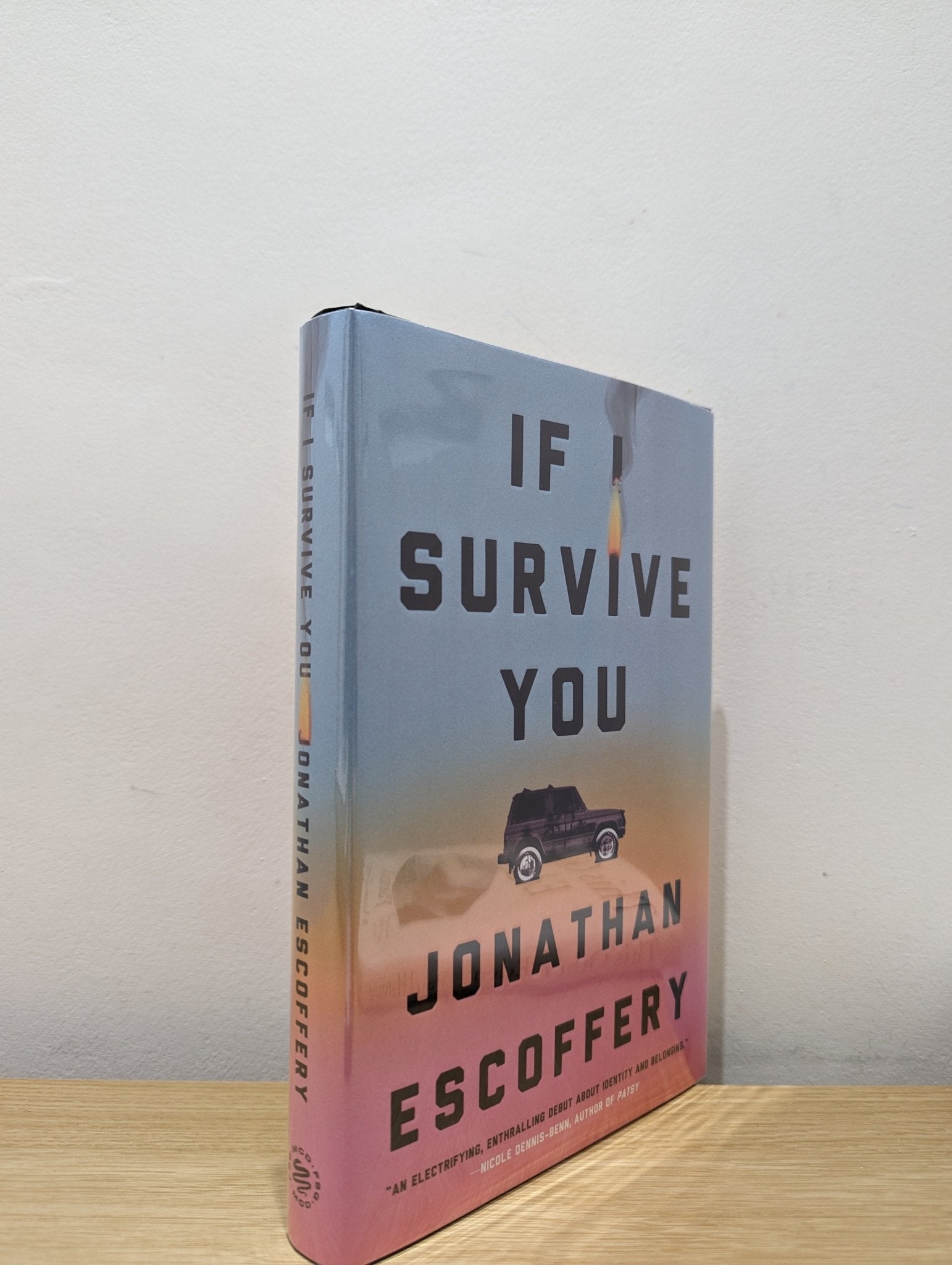 If I Survive You by Jonathan Escoffery (Signed First Edition) - Fialta Books