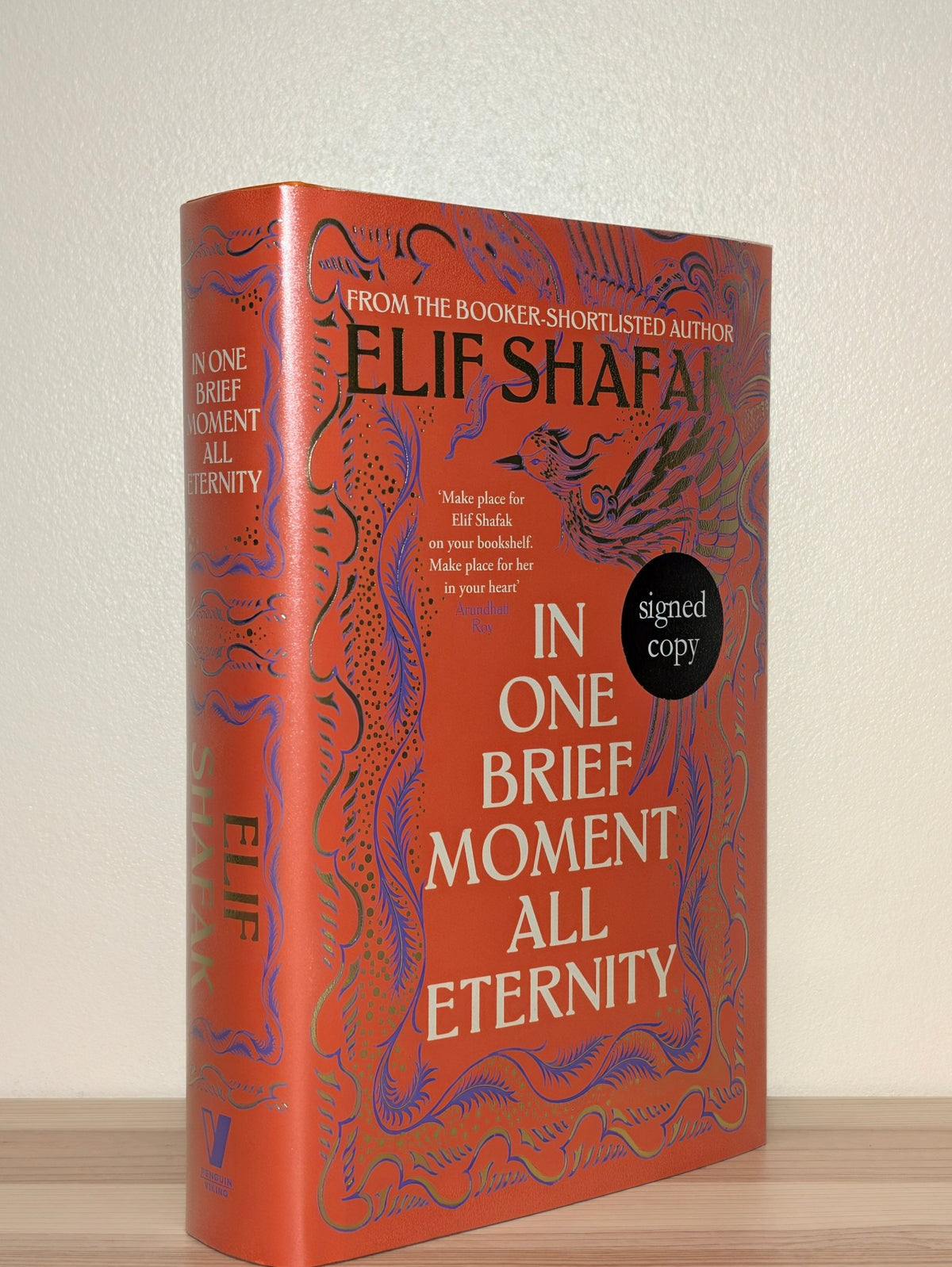 In One Brief Moment All Eternity by Elif Shafak (Signed First Edition) - Fialta Books