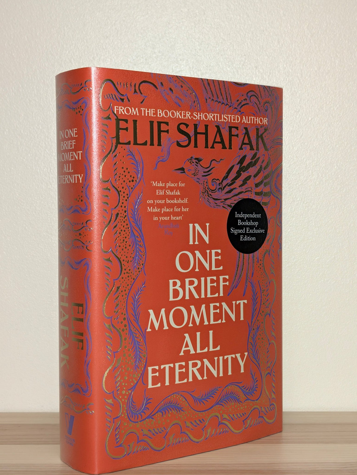 In One Brief Moment All Eternity by Elif Shafak (Signed Indie First Edition) - Fialta Books
