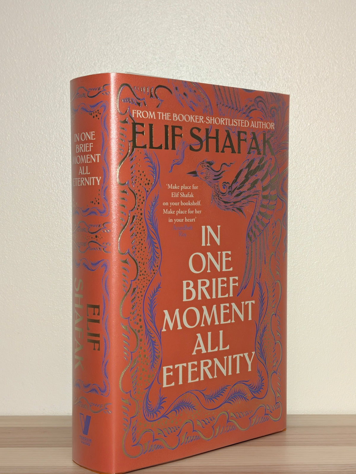 In One Brief Moment All Eternity by Elif Shafak (Signed Lined First Edition) - Fialta Books
