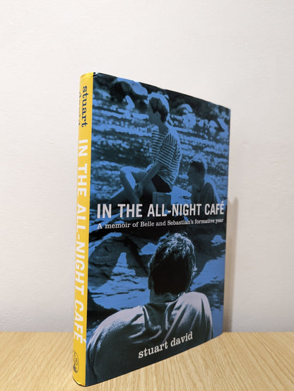 In the All - Night Cafe by Stuart David (Signed First Edition) - Fialta Books