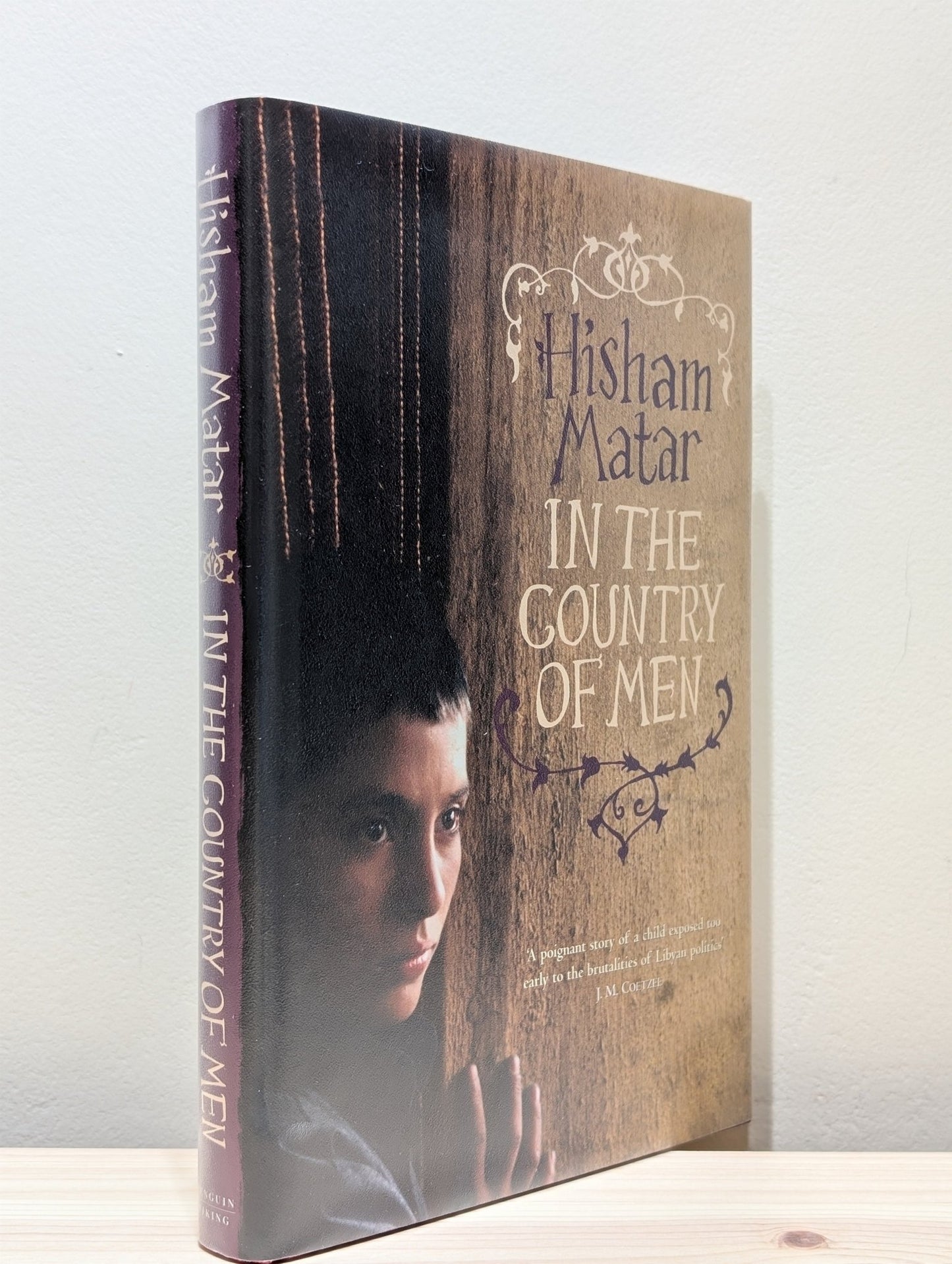 In the Country of Men by Hisham Matar (Signed First Edition) - Fialta Books