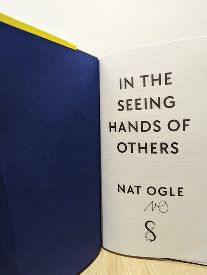 In the Seeing Hands of Others by Nat Ogle (Signed) - Fialta Books