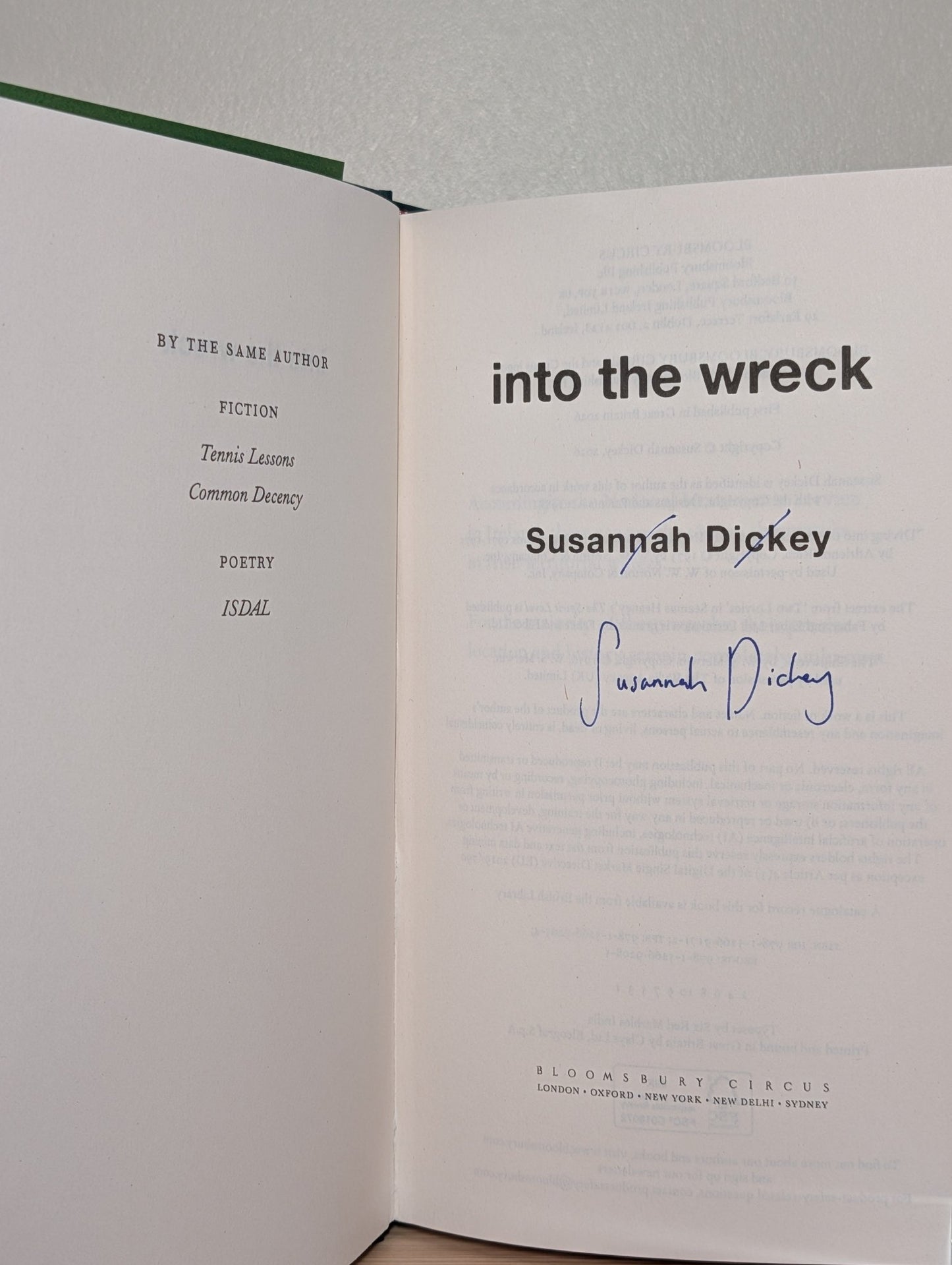 into the wreck by Susannah Dickey (Signed First Edition) - Fialta Books