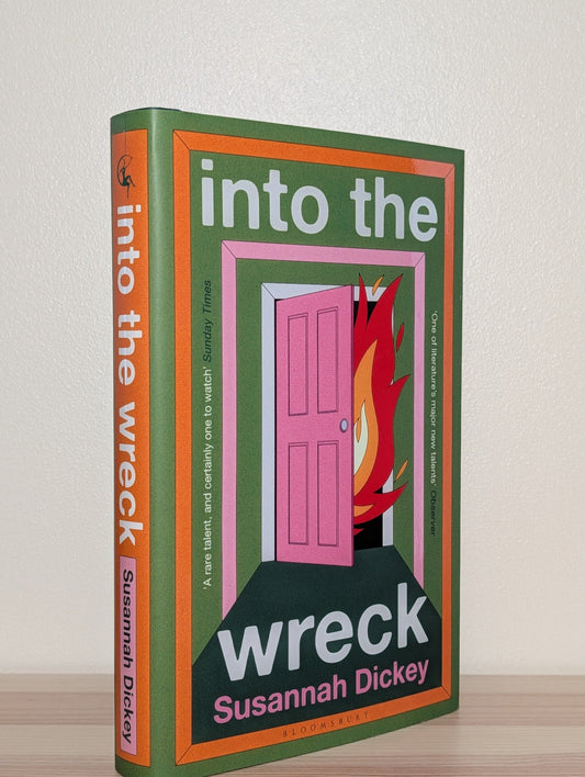 into the wreck by Susannah Dickey (Signed First Edition) - Fialta Books