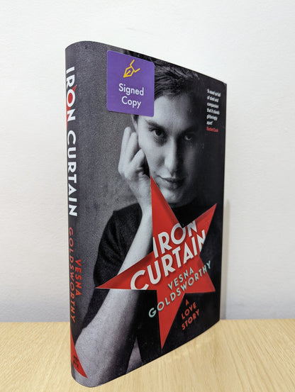 Iron Curtain: A Love Story by Vesna Goldsworthy (Signed First Edition) - Fialta Books